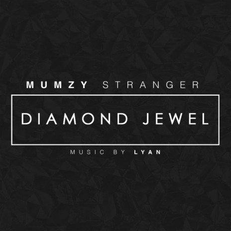 Diamond Jewel | Boomplay Music