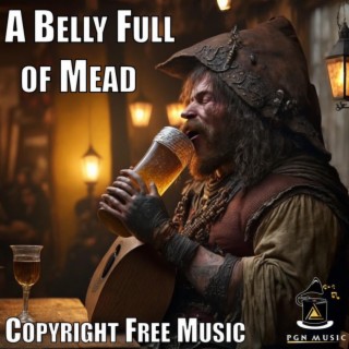 A Belly Full of Mead