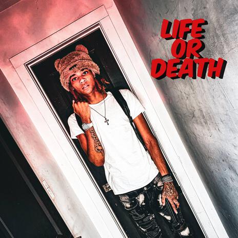 Life or Death | Boomplay Music