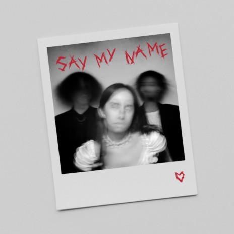 Say My Name ft. Renon & Ryan Nadin | Boomplay Music