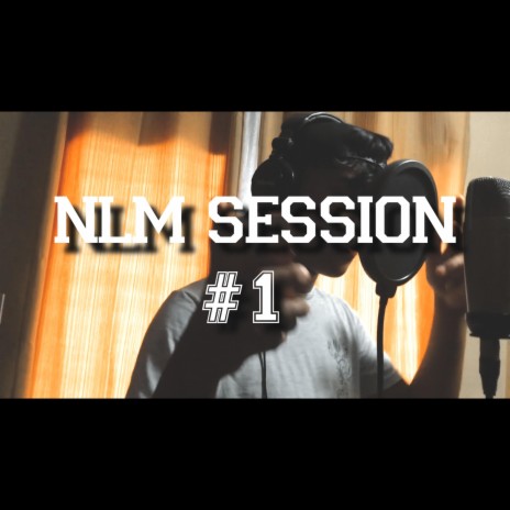 NLM Session #1 ft. Loud | Boomplay Music