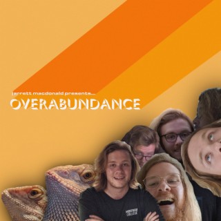 OVERABUNDANCE