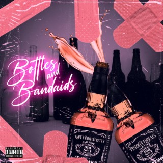 Bottles and Bandaids EP