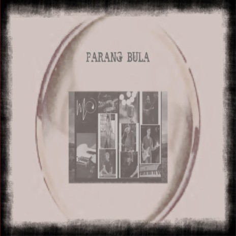 Parang Bula | Boomplay Music