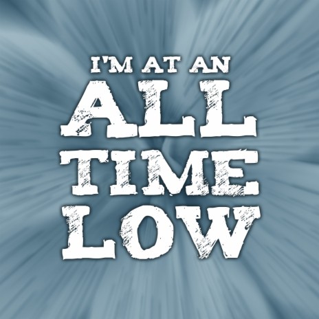 All Time Low (Clean)