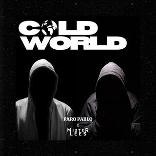 Cold World