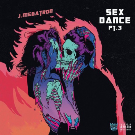 Sex Dance, Pt. 3 | Boomplay Music