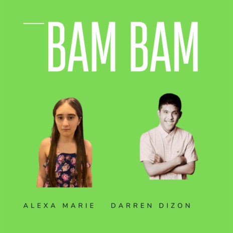 Bam Bam ft. Alexa Marie | Boomplay Music