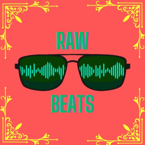 Raw Beats | Boomplay Music