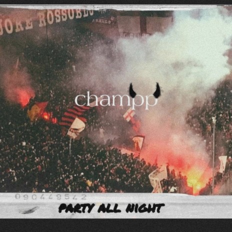 Party all Night | Boomplay Music