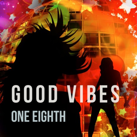 Good Vibes | Boomplay Music