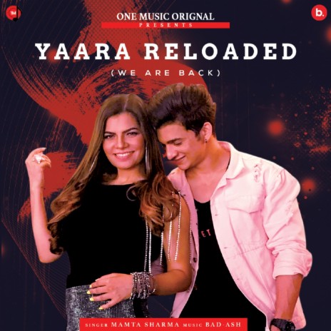 Yaara Reloaded (We Are Back) | Boomplay Music