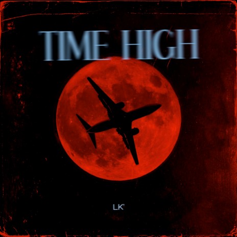 Time High | Boomplay Music