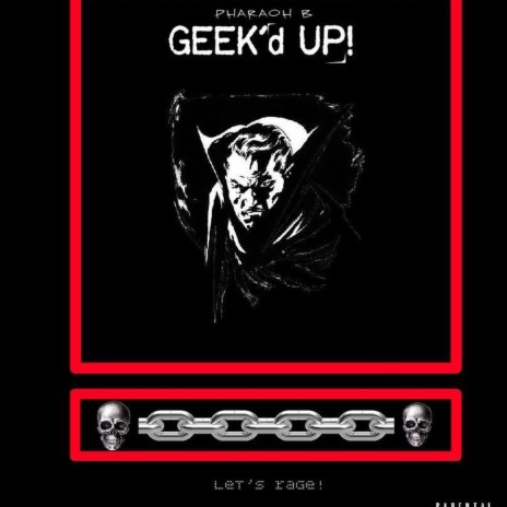 Geek'd Up | Boomplay Music