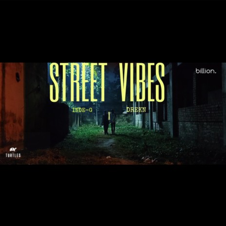 STREET VIBES ft. DREKN & Pchilaa | Boomplay Music
