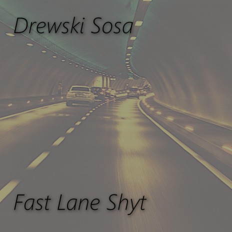 Fast Lane Shyt (Instrumental) | Boomplay Music