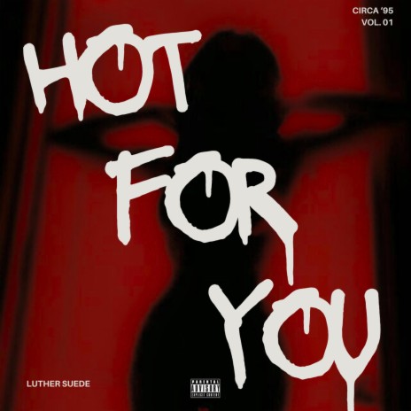 Hot For You | Boomplay Music