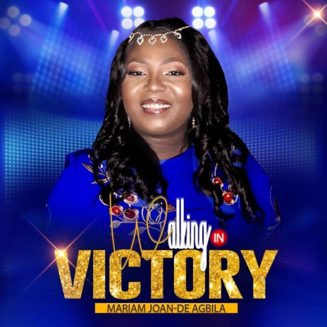 Walking in Victory | Boomplay Music