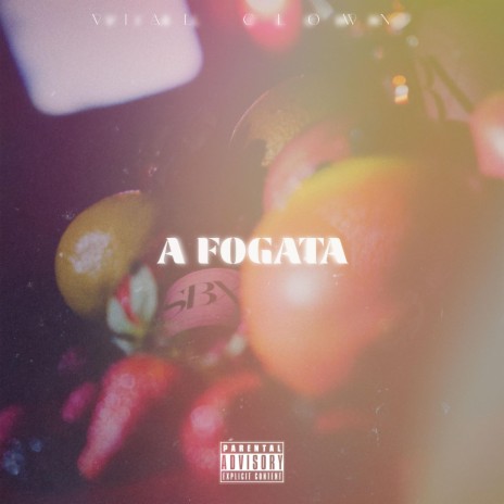 A FOGATA | Boomplay Music