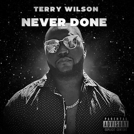 Never Done | Boomplay Music