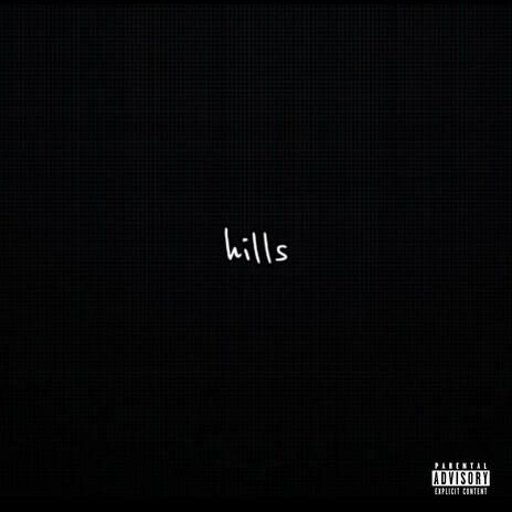 hills | Boomplay Music