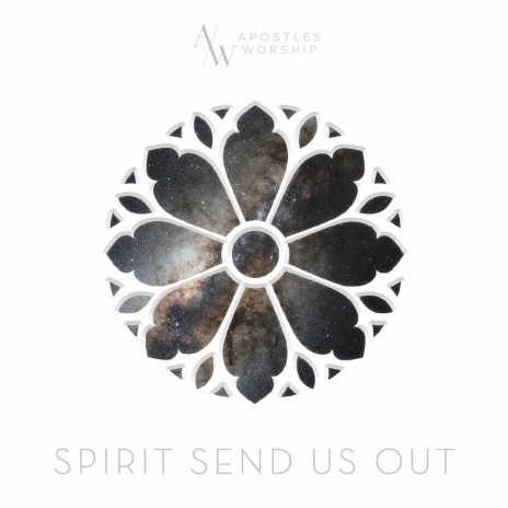 Spirit Send Us Out | Boomplay Music