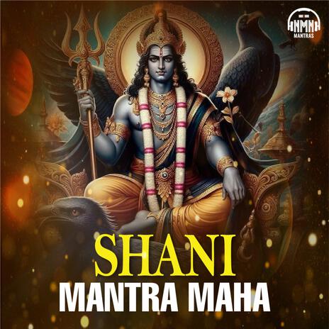 shani mantra maha | Boomplay Music