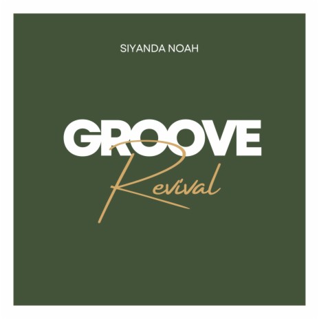 Groove Revival | Boomplay Music