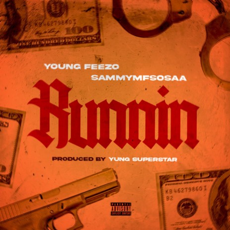 Runnin ft. SammyMFSosaa | Boomplay Music