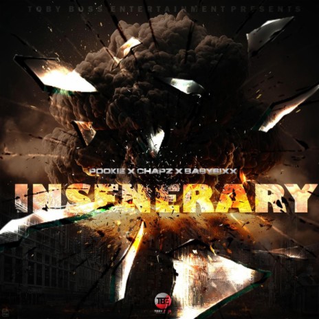 Insenerary ft. Pookie, Chapzz & Baby6ixx