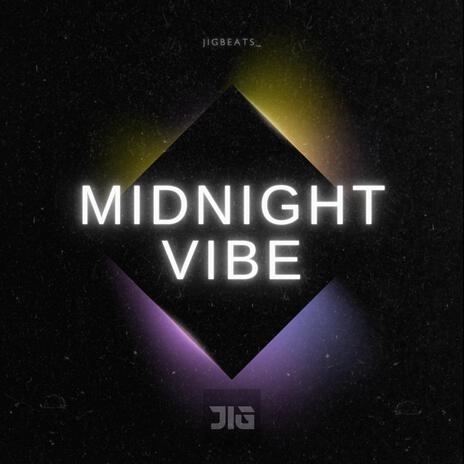 Midnight Vibe | Boomplay Music