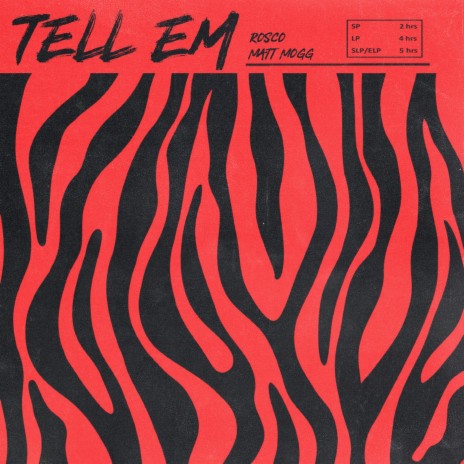 Tell Em ft. Matt Mogg | Boomplay Music