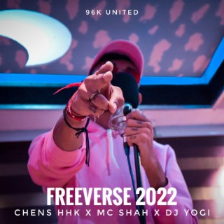 FREEVERSE 2022 ft. Dj Yogi & MC Shah lyrics | Boomplay Music