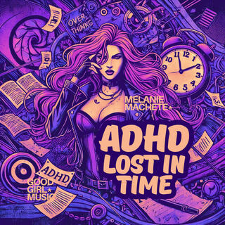 ADHD lyrics | Boomplay Music