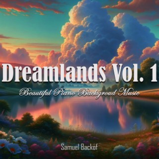 Dreamlands, Vol. 1