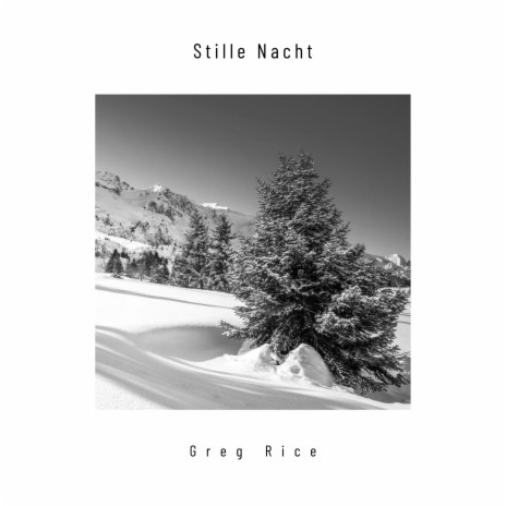 Stille Nacht | Boomplay Music