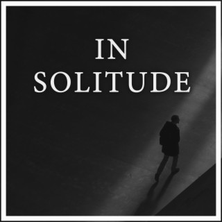 In Solitude