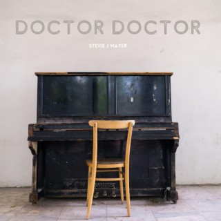 Doctor Doctor lyrics | Boomplay Music