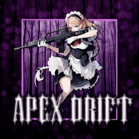 APEX DRIFT ft. Ja Zae6alsja. | Boomplay Music