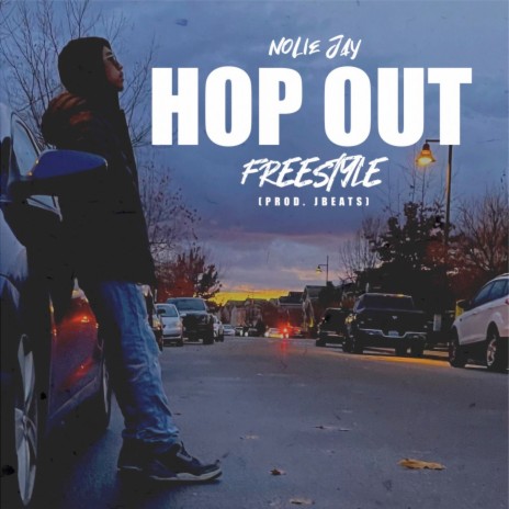 Hop Out (Freestyle) ft. JBeats