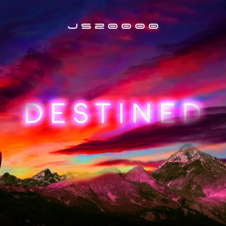 DESTINED | Boomplay Music