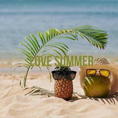 Love Summer (Pop music hits, Bin Official)