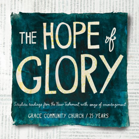 The Hope of Glory (Colossians 1:27c-29)