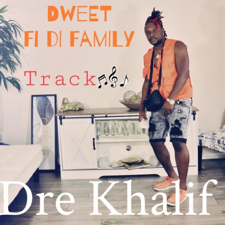 Dweet Fi Di Family | Boomplay Music