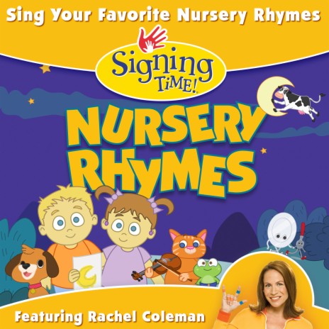 Signing Time Nursery Rhymes Theme Song