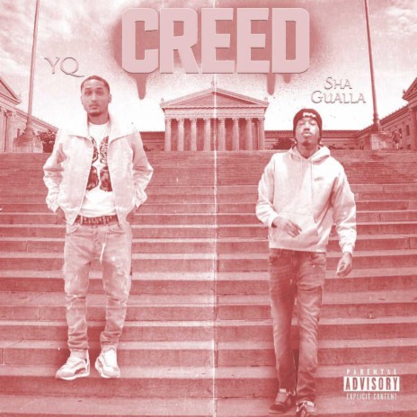 Creed ft. Sha gualla | Boomplay Music