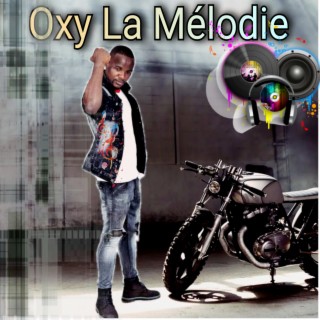 Oxy La Mélodie