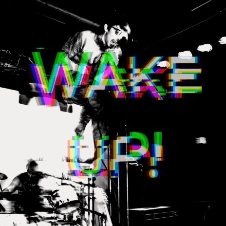 WAKE UP! | Boomplay Music