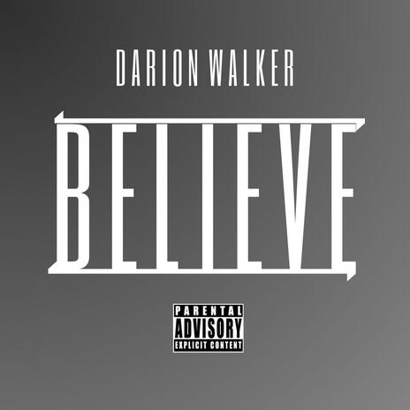 Believe | Boomplay Music