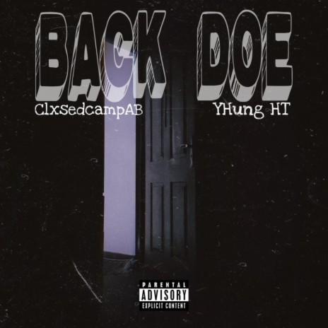 Back Doe ft. YHung HT | Boomplay Music